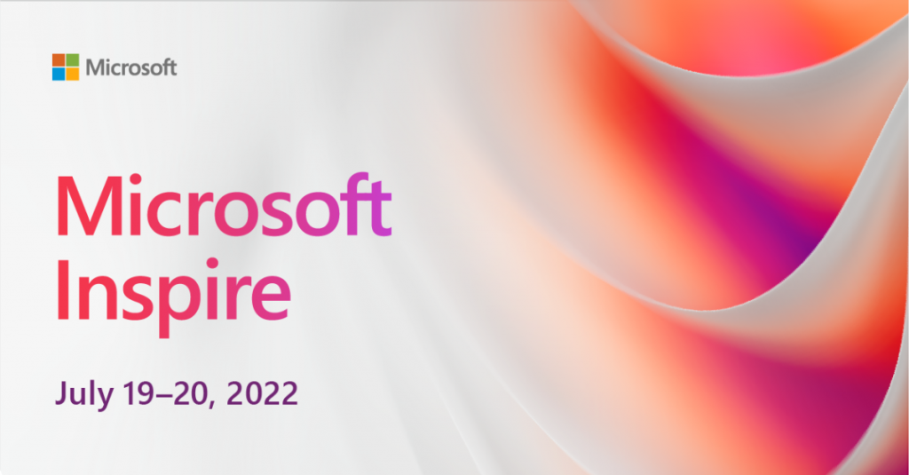 Microsoft Inspire: July 19 - 20